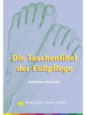 cover image of Die Taschenfibel der Fußpflege